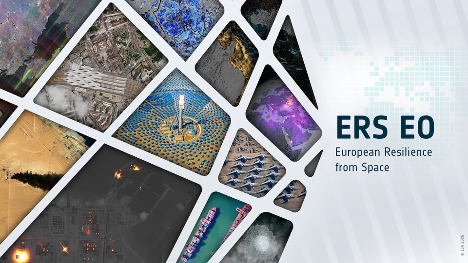Europe’s future governmental Earth observation capability is being prepared under ESA’s European Resilience from Space – Earth Observation (ERS-EO) programme, with a focus on secure and timely access to satellite information for both civilian and defence needs. Image: ESA